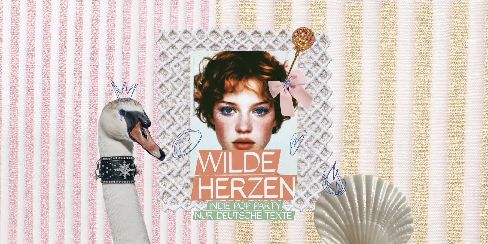 Wilde Herzen + Peinlo Pop Party • Helios 37• Köln