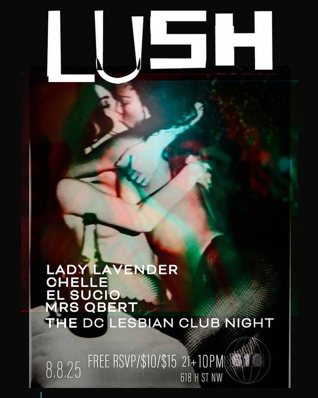 Lush - The Dc Lesbian Nightclub