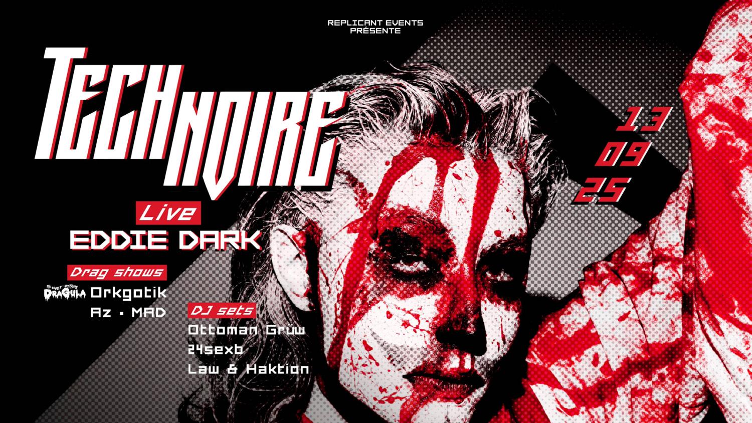 Tech Noire Ft. Eddie Dark Live