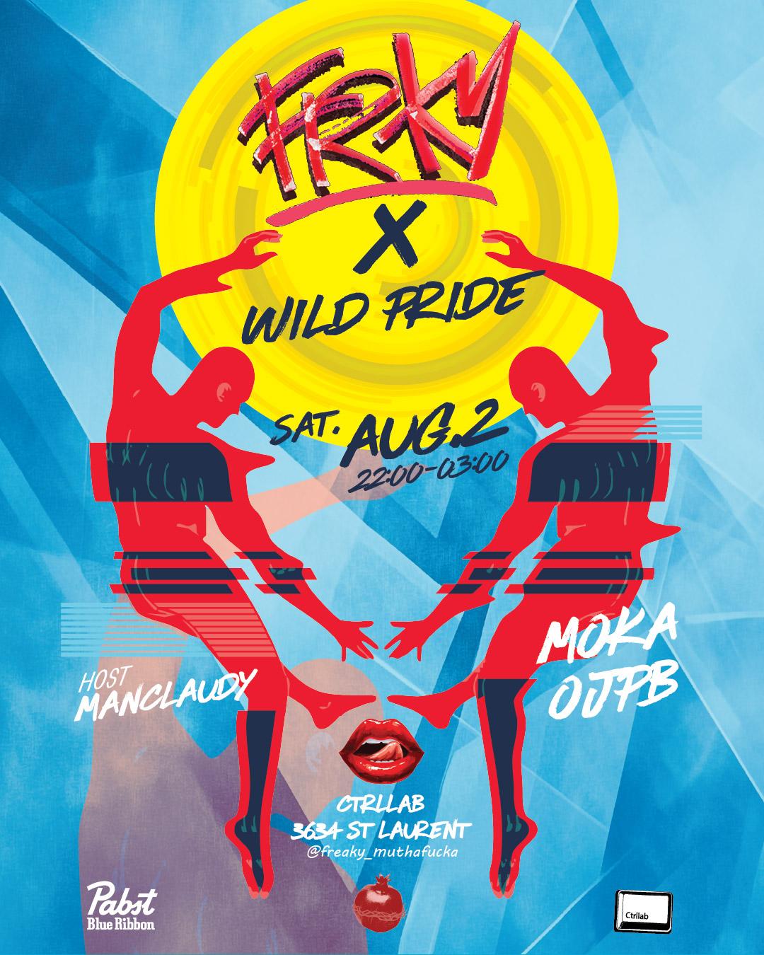 Frky X Wild Pride Montreal // Moka X Ojpb