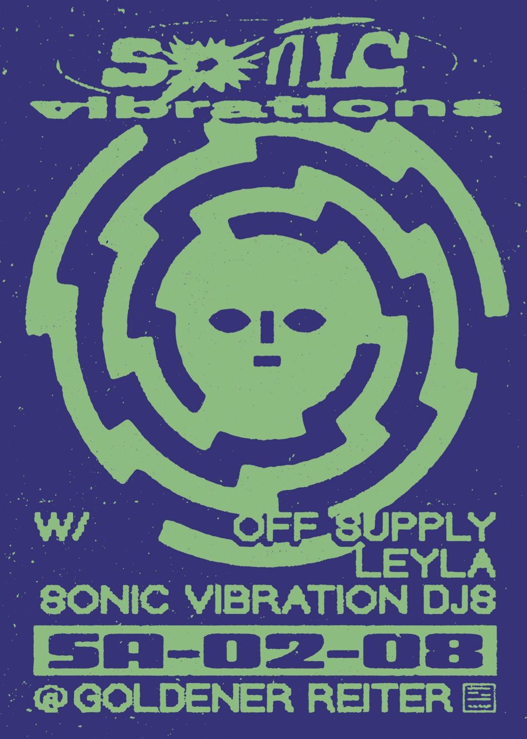 Sonic Vibrations With Leyla & Off Supply