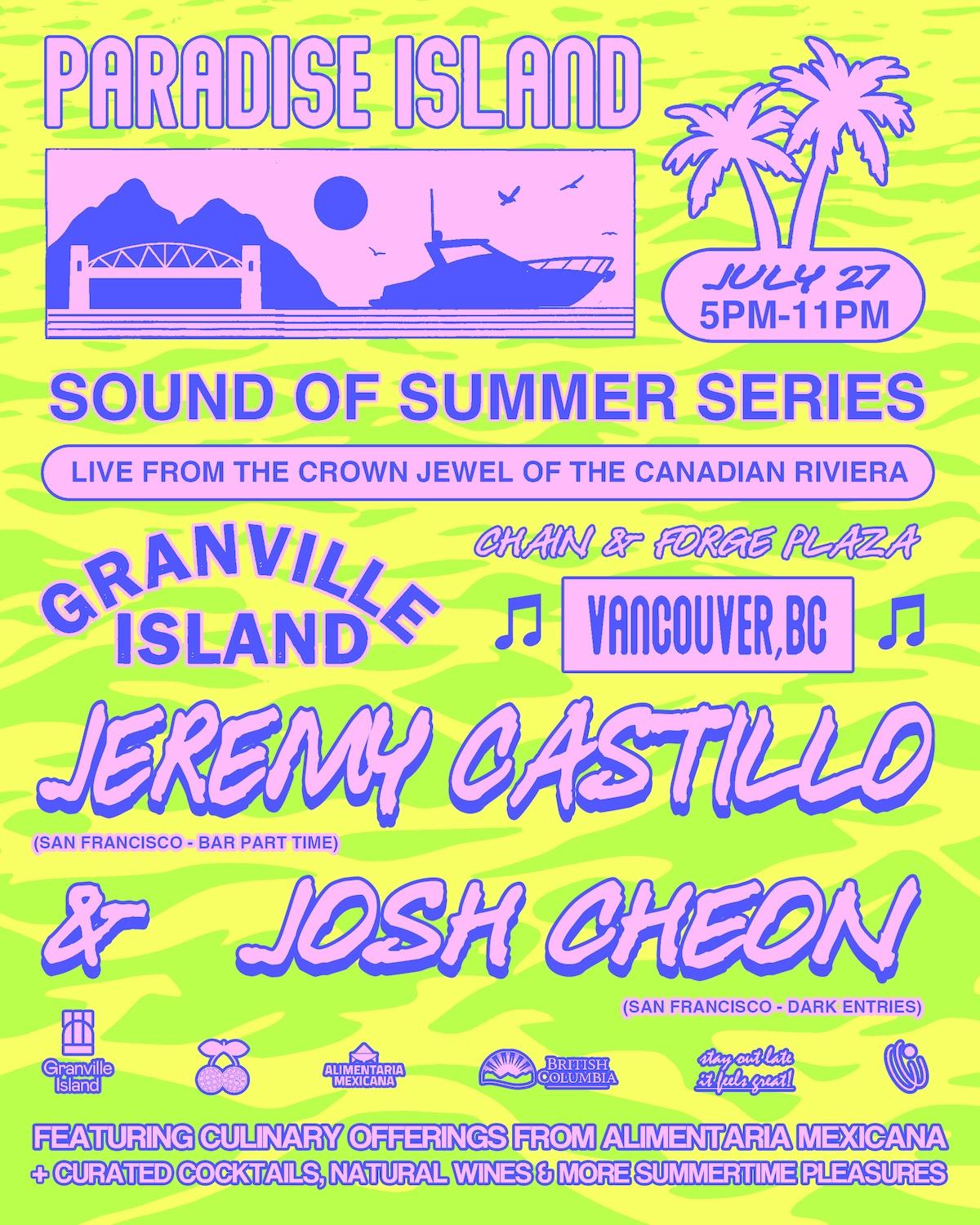 Paradise Island Summer Series With Jeremy Castillo & Josh Cheon