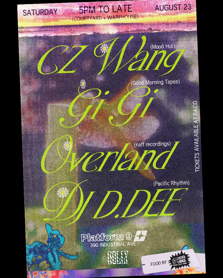 Dolly Presents: Cz Wang, Gi Gi, Overland, Dj D.Dee