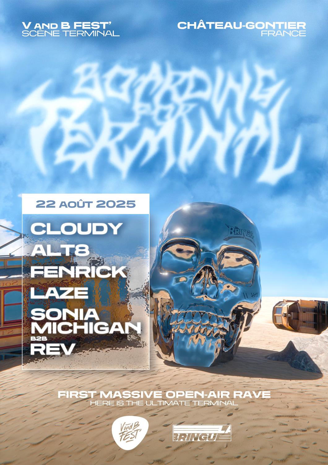 La Bringue X V And B Fest': Boarding For Terminal
