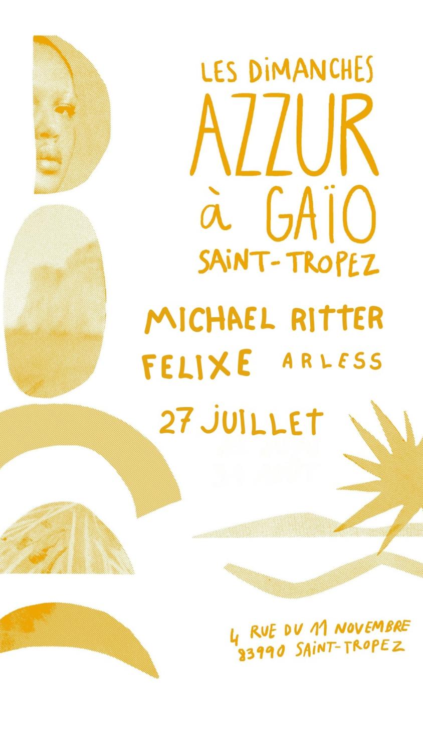 Azzur X Michael Ritter, Felix E, Arless