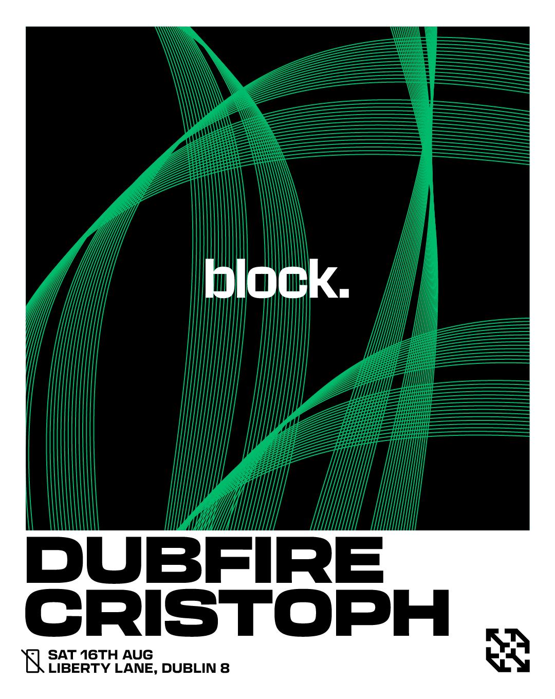 Block. Dubfire & Cristoph