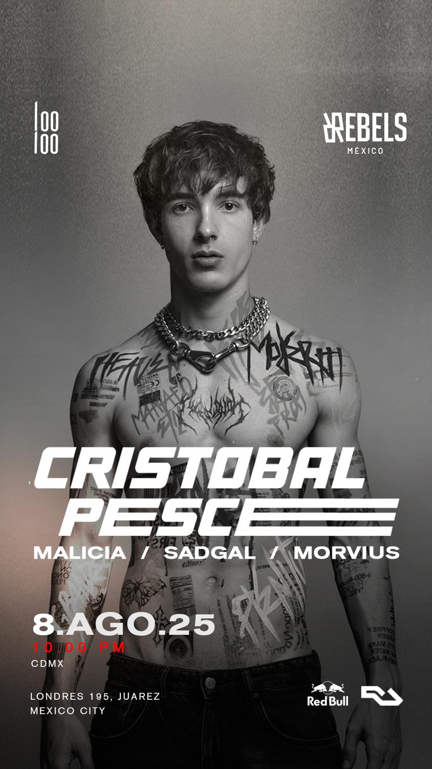 Rebels Mx Presenta: Cristóbal Pesce