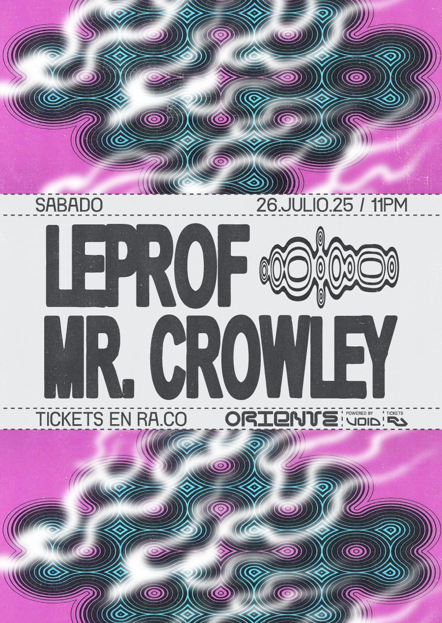 Leprof, Mr. Crowley