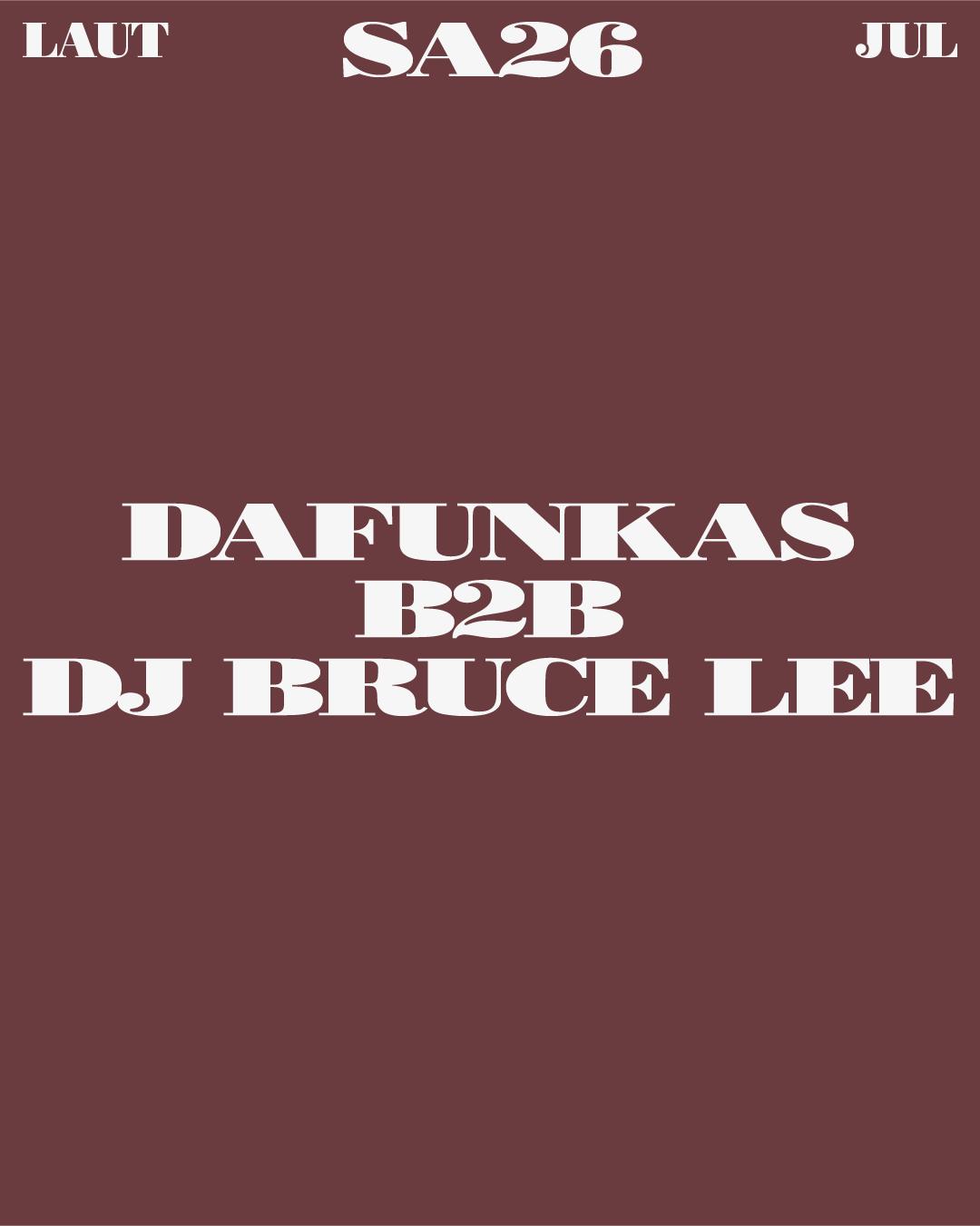 Dafunkas B2B Dj Bruce Lee