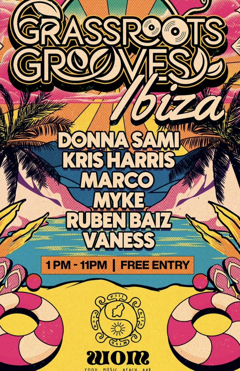 Grassroots Grooves Ibiza