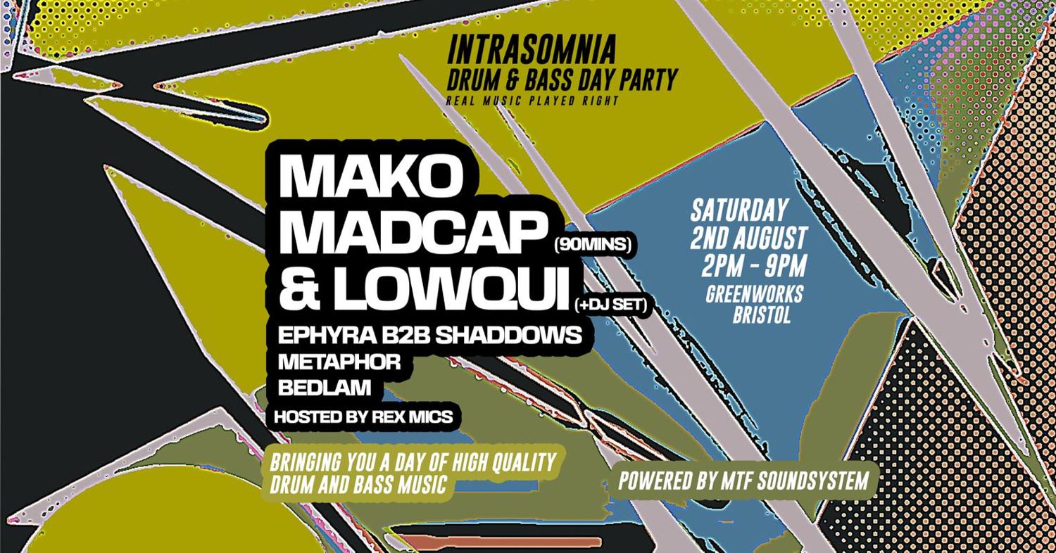Intrasomnia: Drum & Bass Day Party