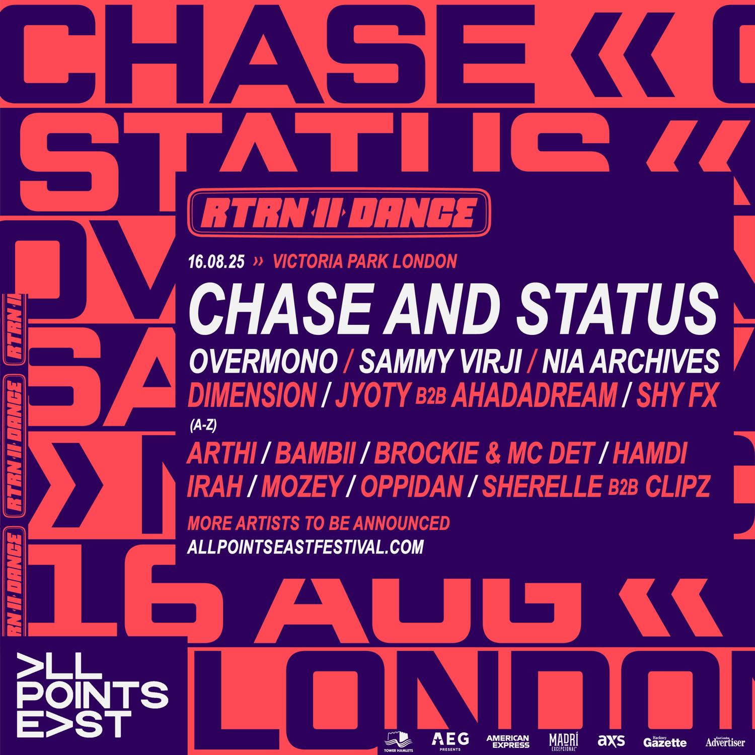 Chase & Status: Rtrn Ii Dance At All Points East