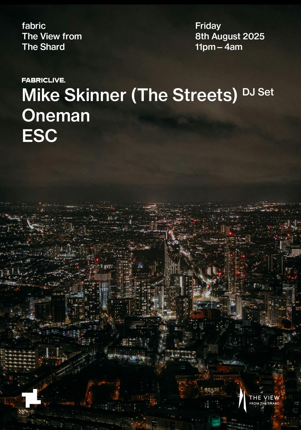 Fabriclive: Mike Skinner (The Streets) At The View From The Shard