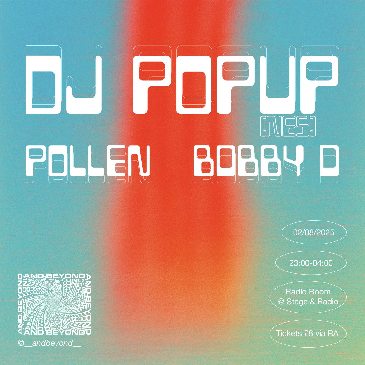 And Beyond With Dj Popup