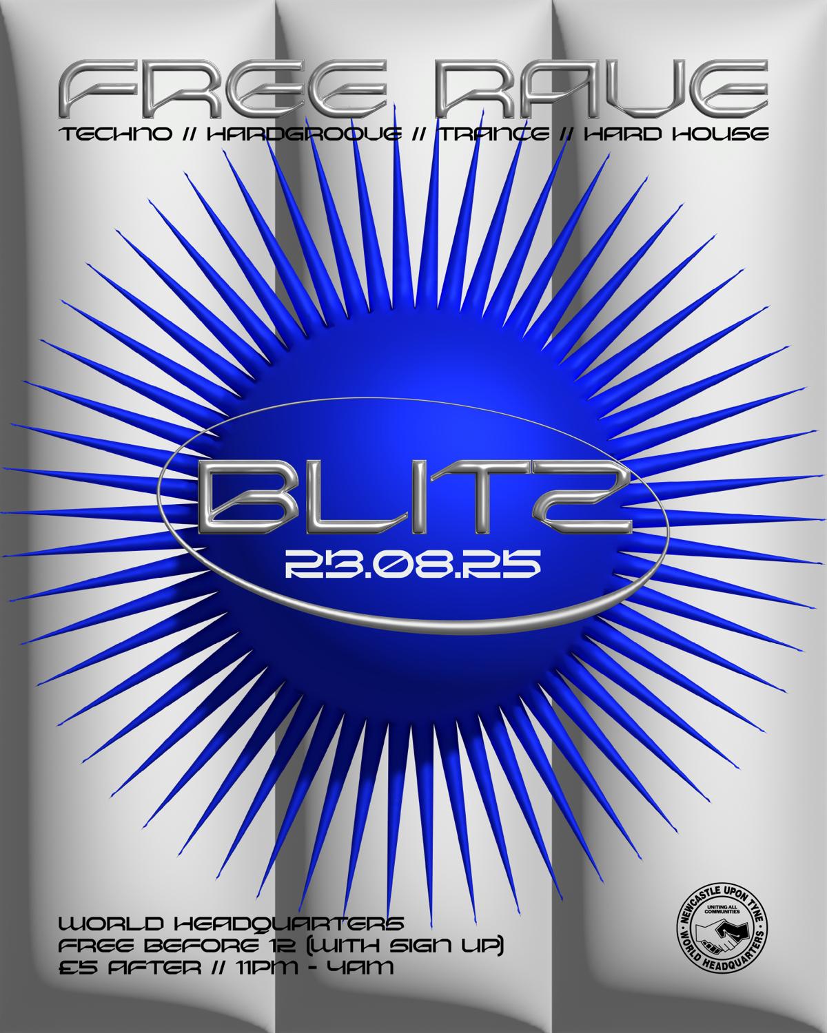 Blitz - Techno/Hardgroove/Trance/Hard Dance - Free Rave