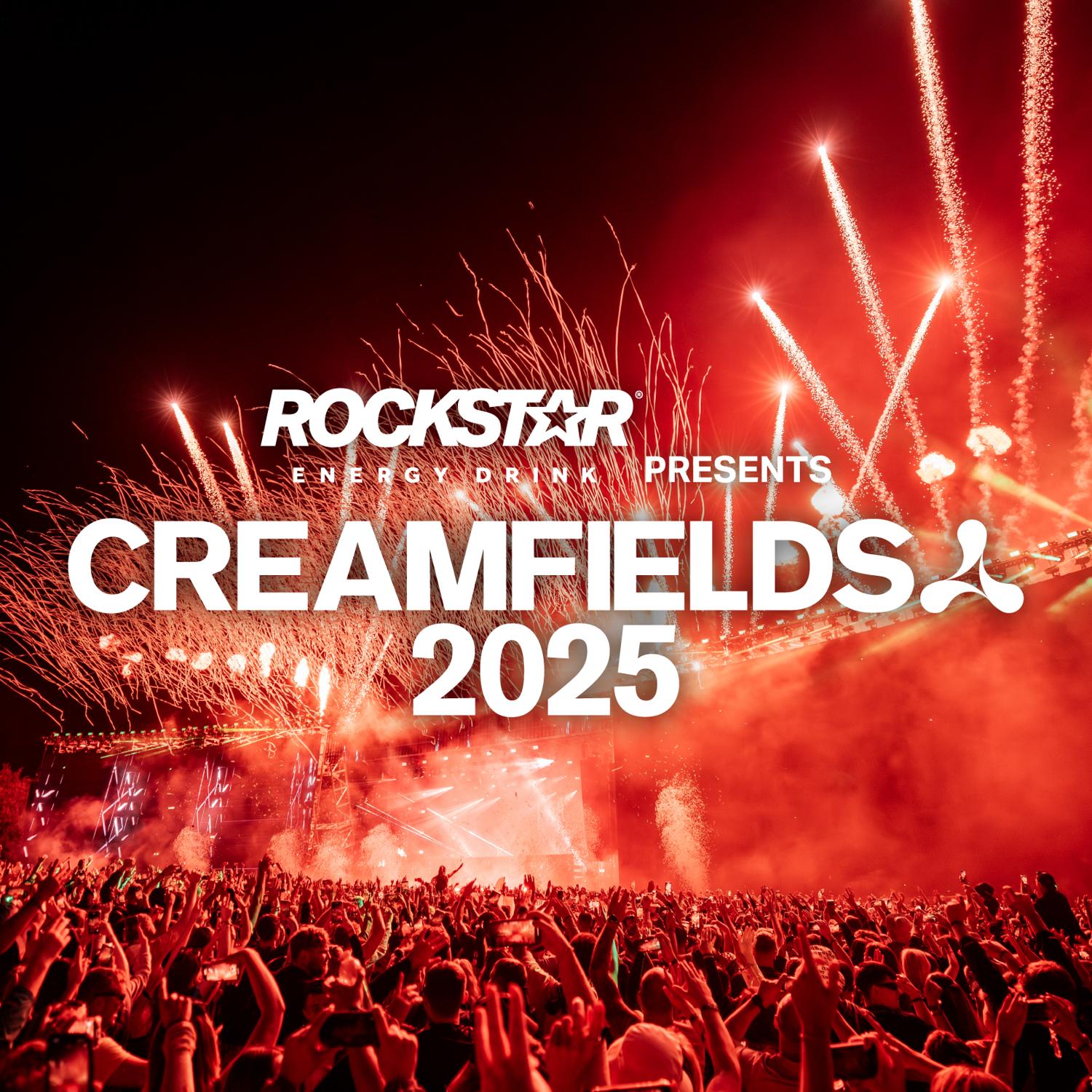 Rockstar Energy Presents Creamfields 2025