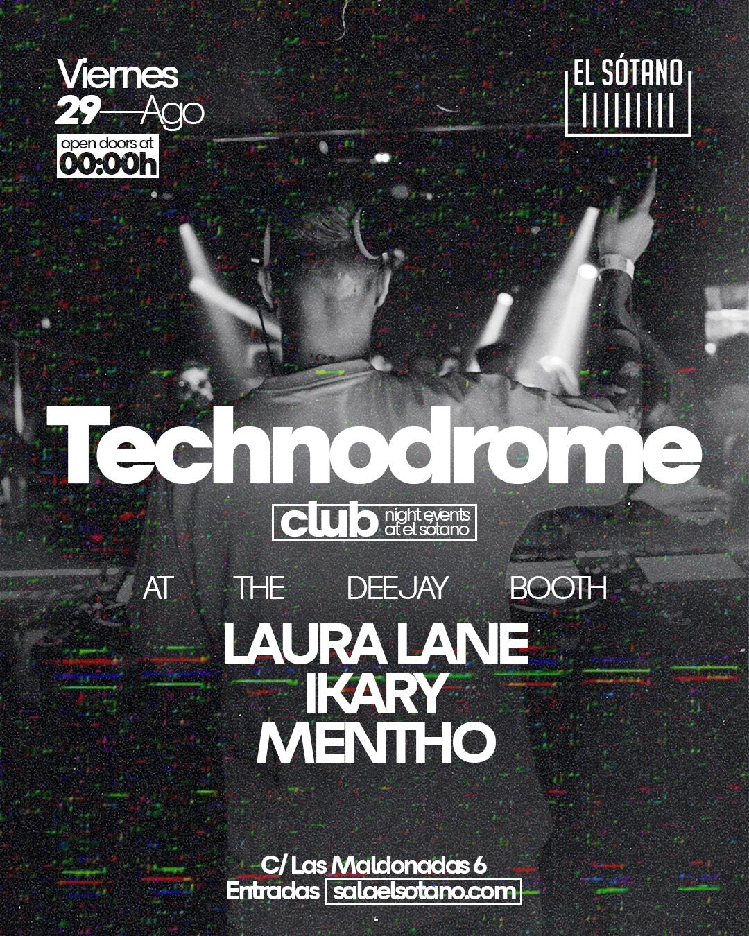 Technodrome: Laura Lane, Ikary, Mentho