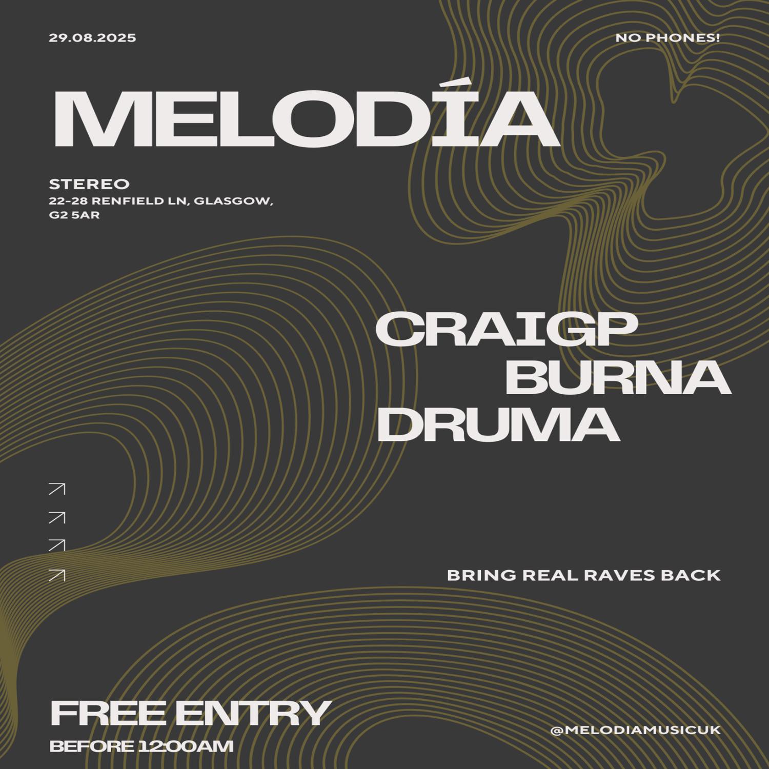 Melodía - Launch Event W/ Craigp, Burna & Druma
