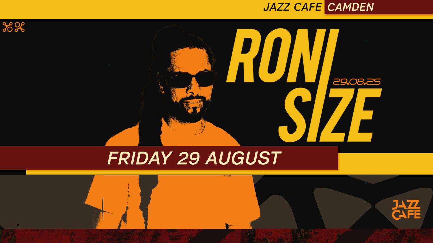 Roni Size @ The Jazz Cafe