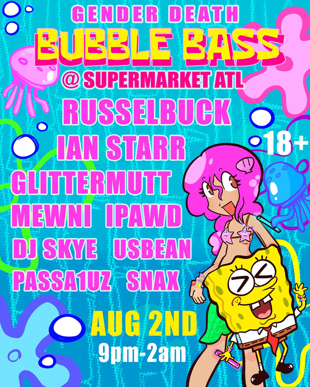 Gender Death: Bubble Bass