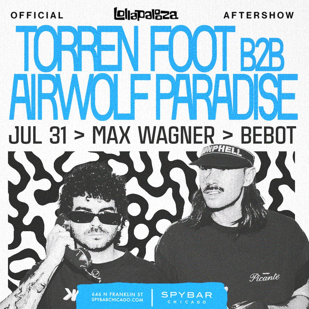 Airwolf Paradise B2B Torren Foot: Official Lollapalooza Aftershow