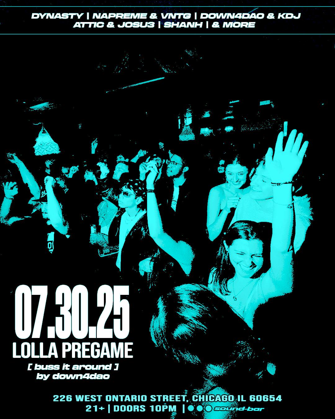 Buss It Around - Lollapalooza Pregame