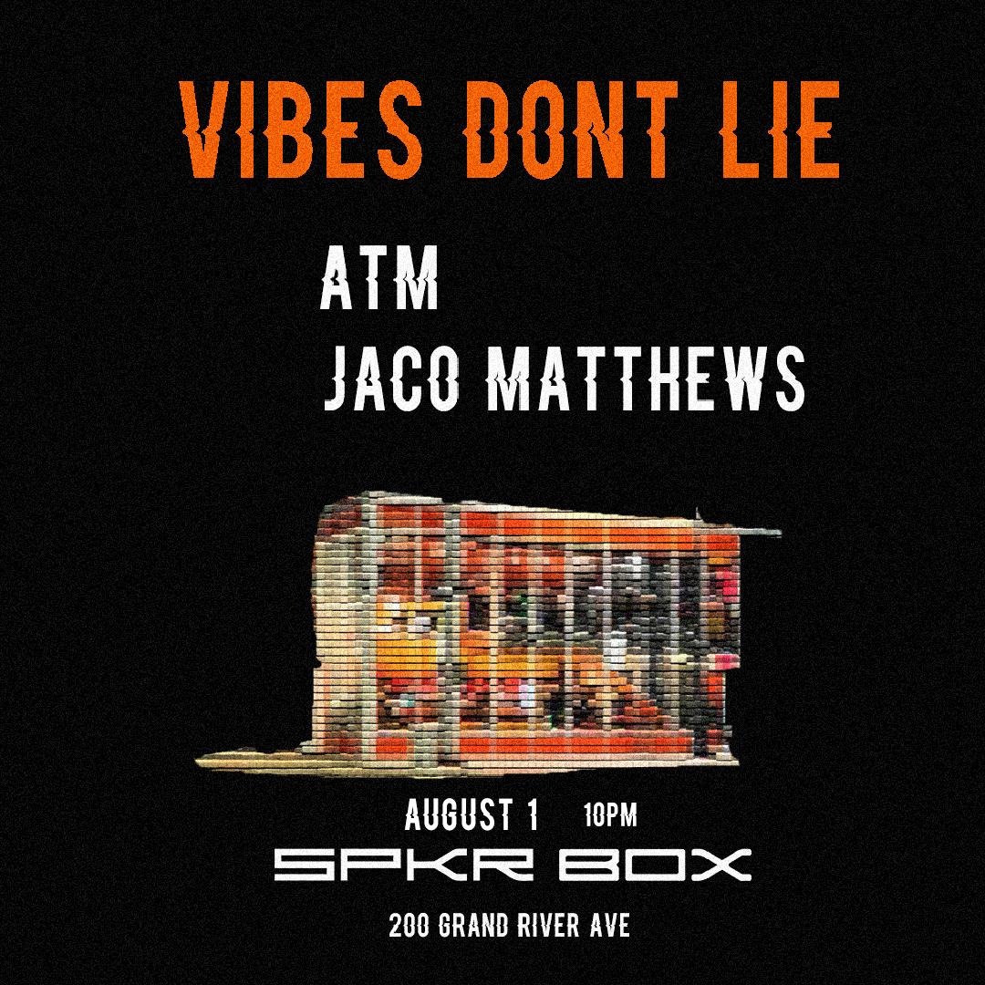 Vibes Don'T Lie