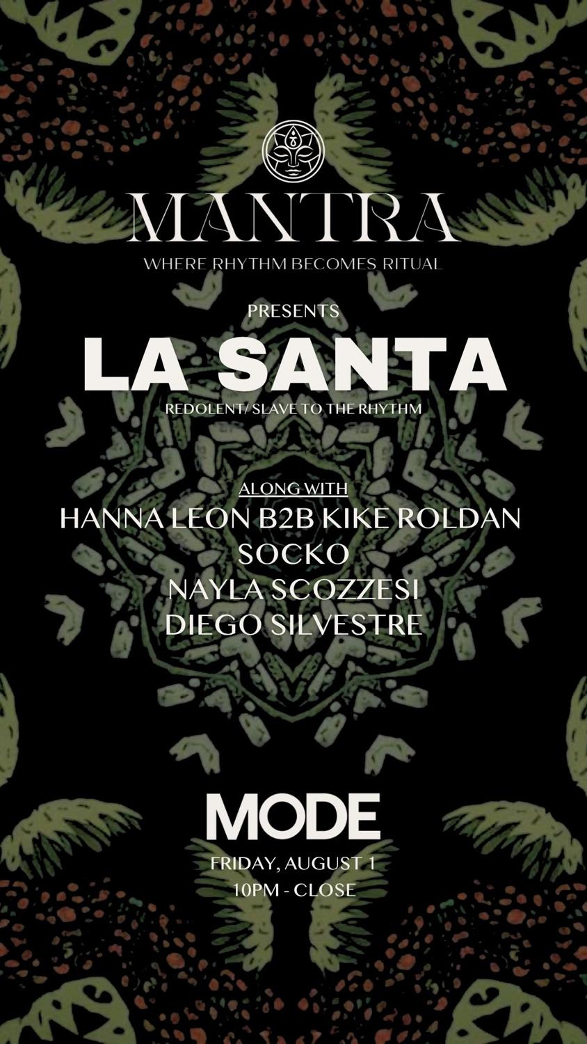 Mantra Presents La Santa