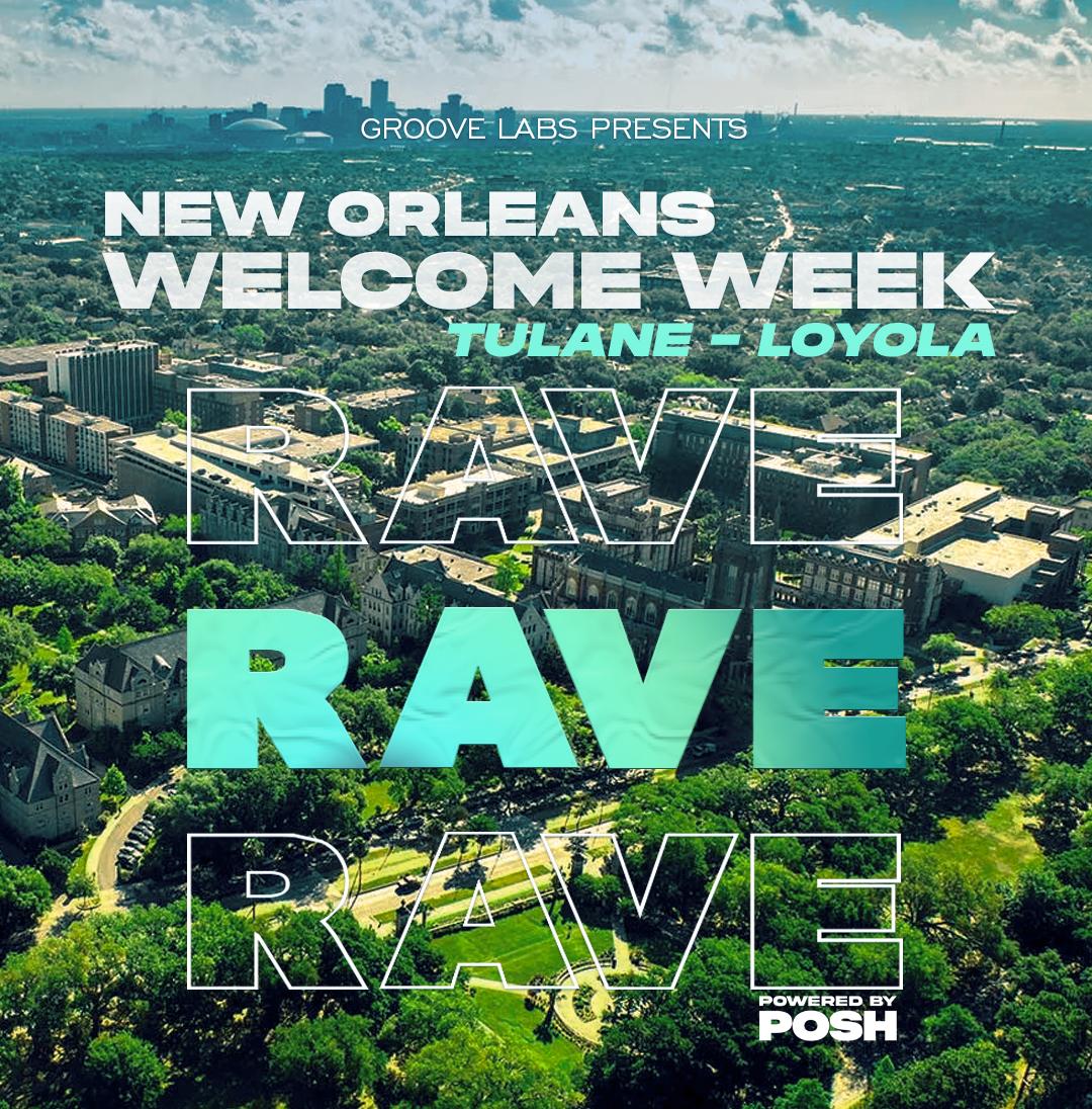 Nola Welcome Week Rave