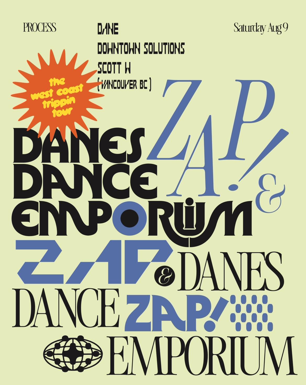 Dane'S Dance Emporium & Zap - West Coast Trippin' Tour