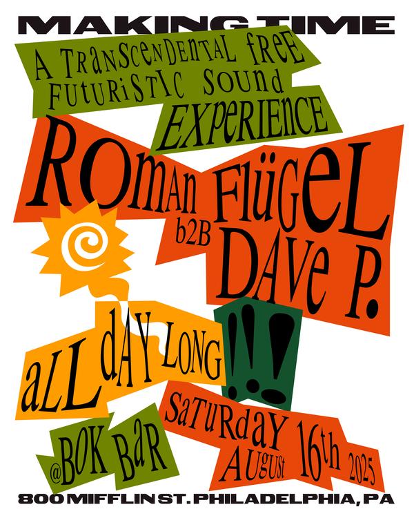 Making Time With Roman Flügel B2B Dave P.....All Day Long