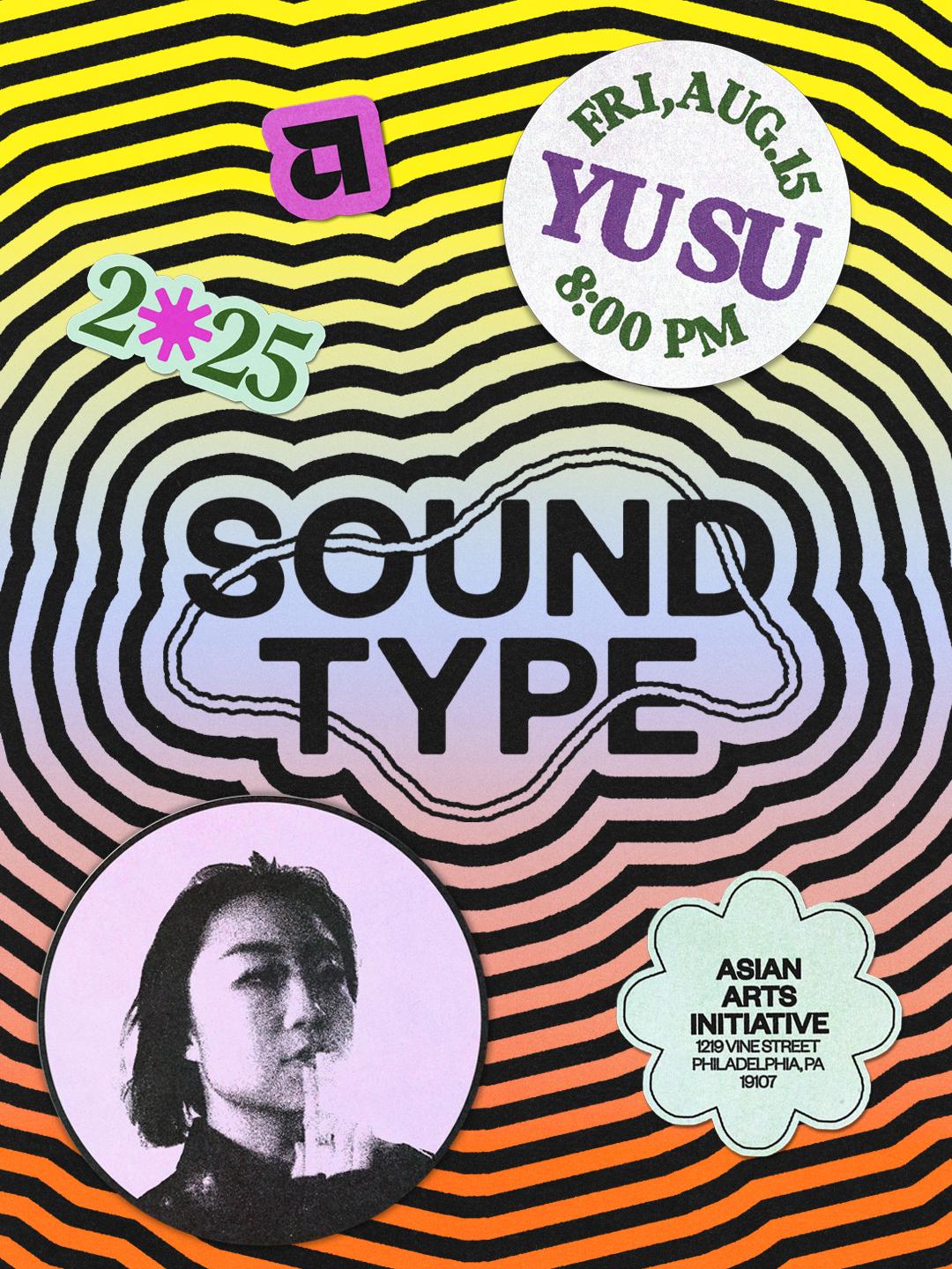 Sound Type: Yu Su X Elissa Suh