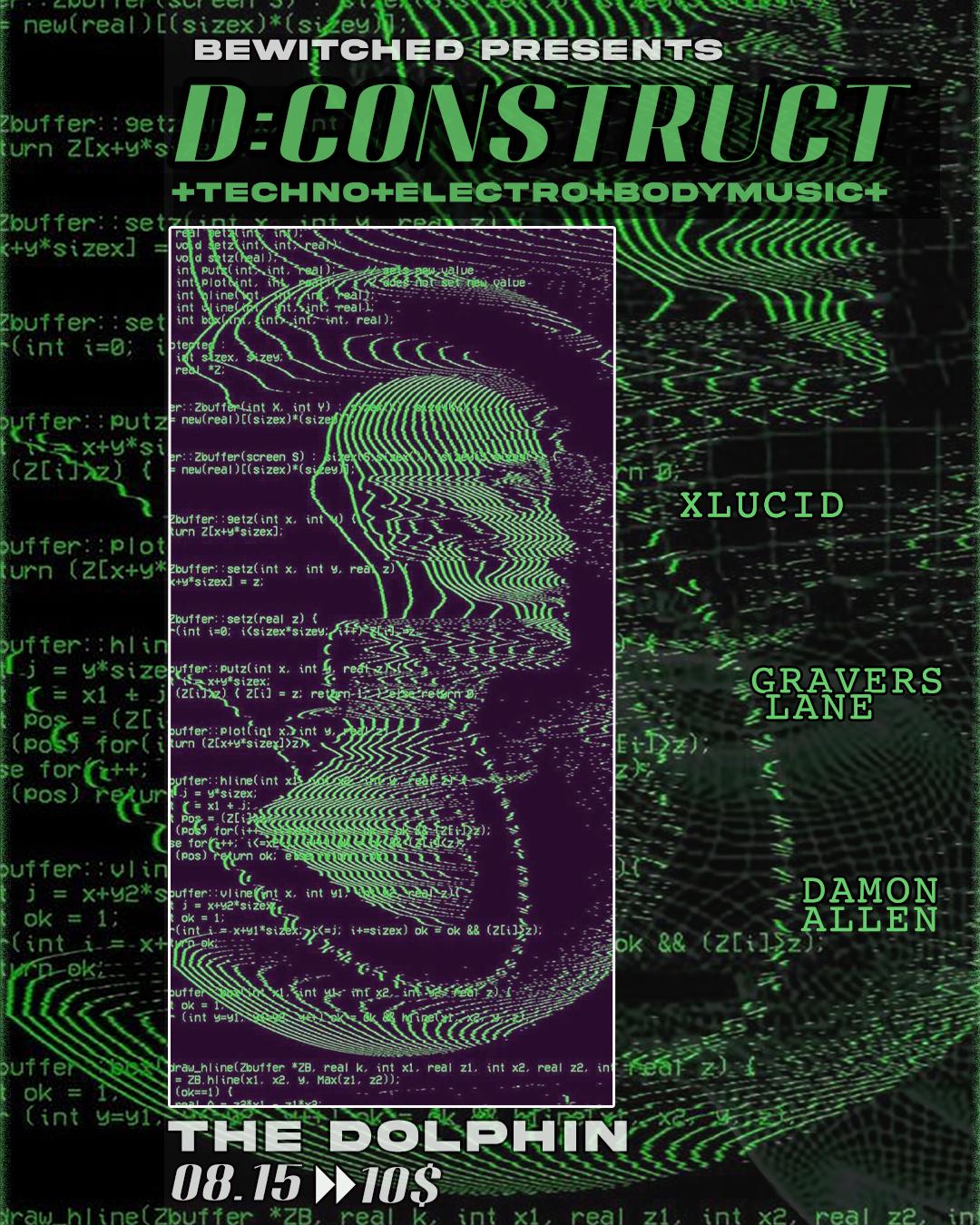 Bewitched Philly Presents: D:Construct - +Techno + Electro + Body Music