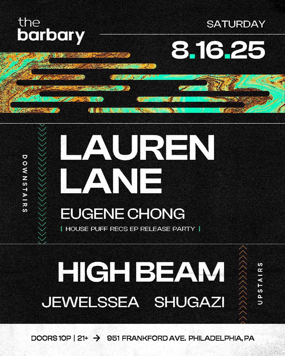 The Barbary Pres. Lauren Lane // High Beam