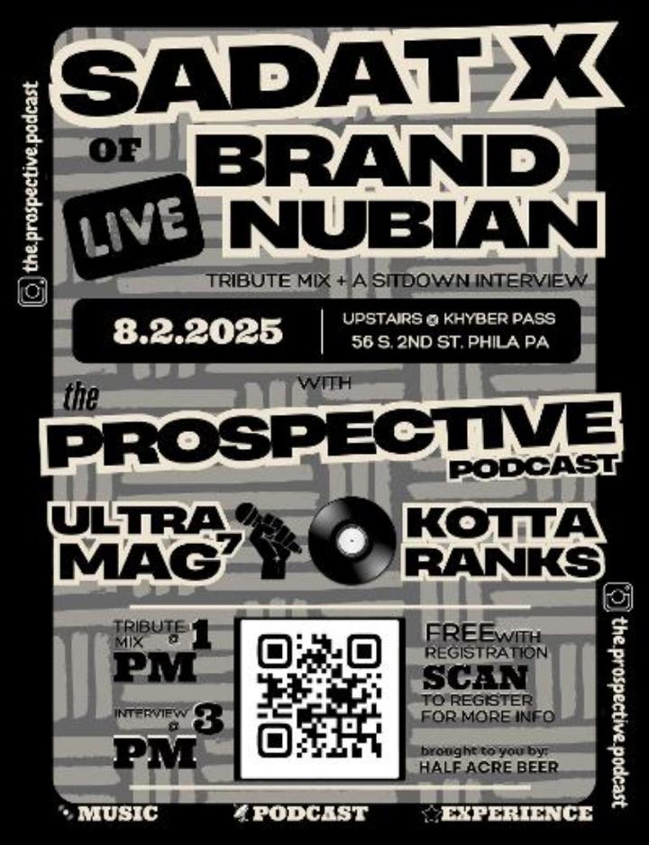 The Prospective Podcast (Ultramag7 X Kotta Ranks) Feat. Sadat X (Brand Nubian) *Live*