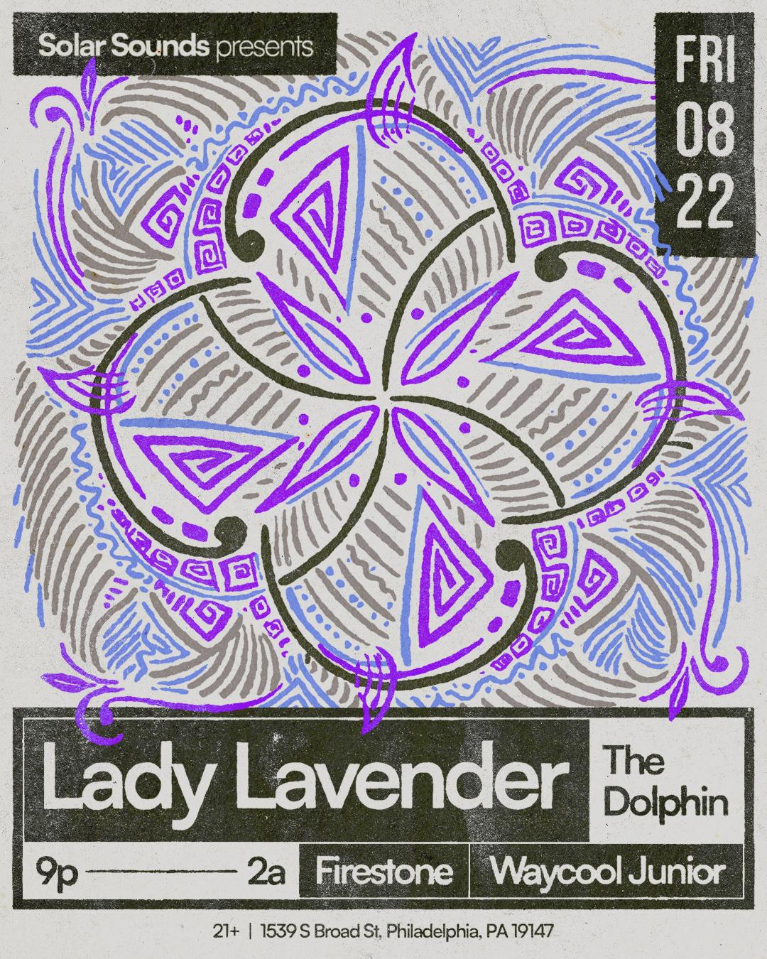 Solar Sounds With Lady Lavender, Firestone, & Waycool Junior