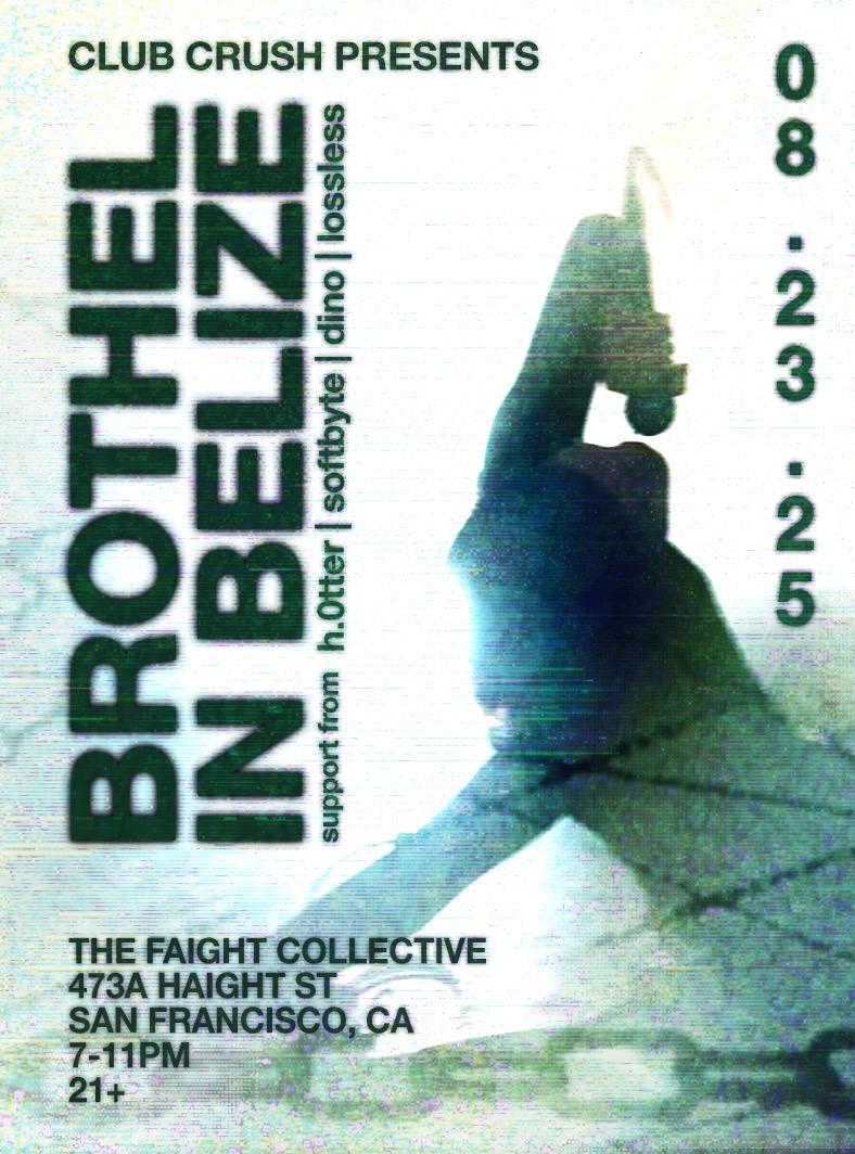 Club Crush: Brothel In Belize + Lossless, Softbyte, Dino & H.0Tter