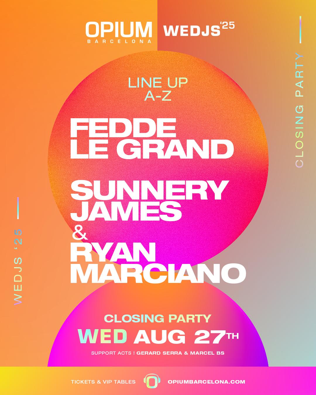 Wedjs Pres. Fedde Le Grand, Sunnery James Y Ryan Marciano