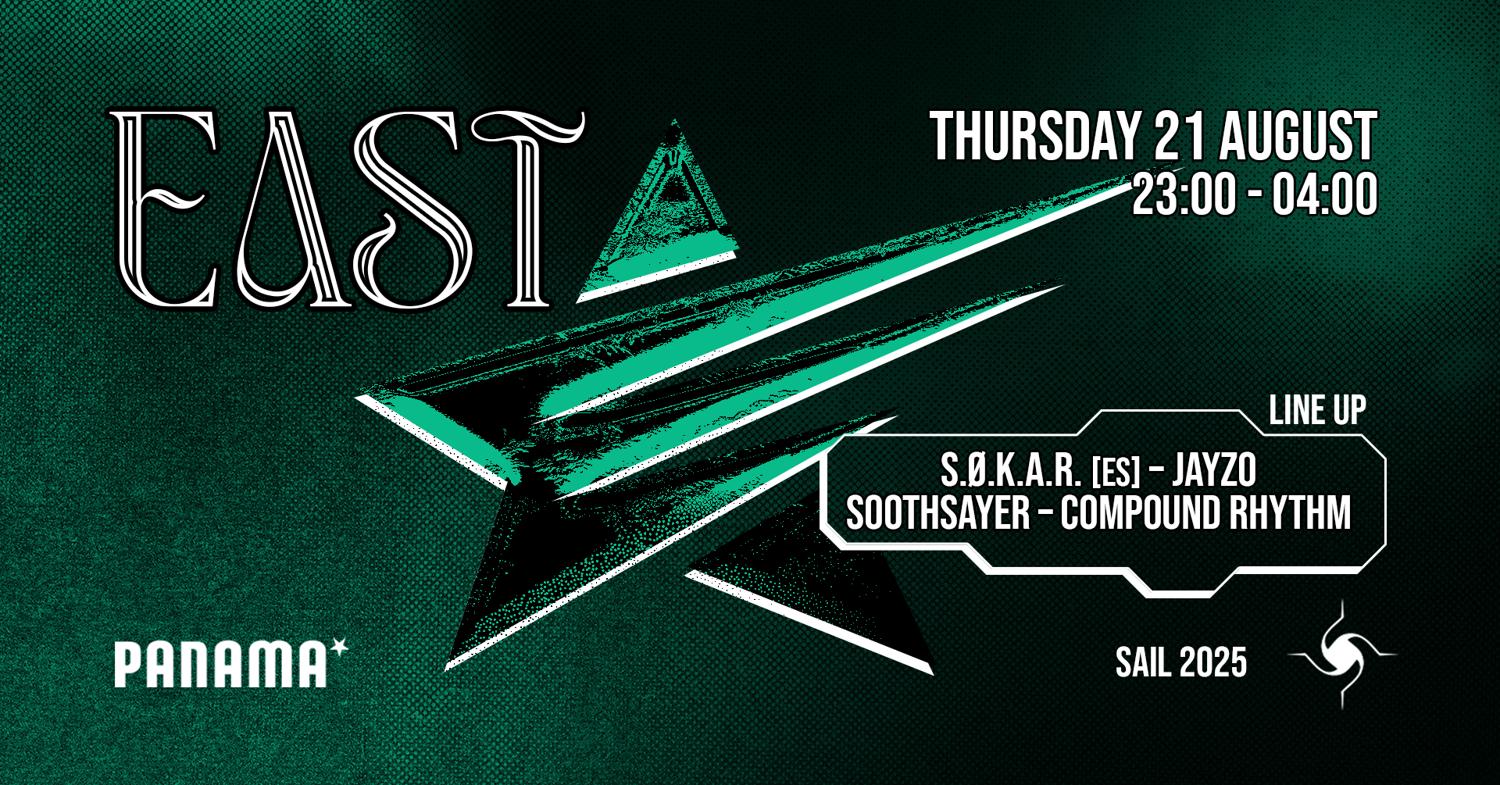 East Techno Collective | Sail 2025