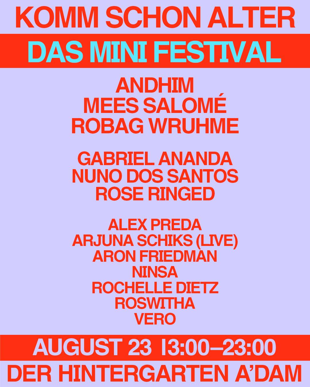 Komm Schon Alter - Das Mini Festival