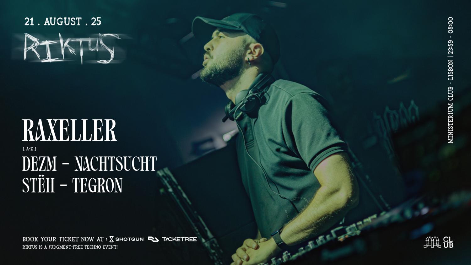 Riktus With Raxeller (Nl), Tegron (Live), Stëh, Nachtsucht, Dezm