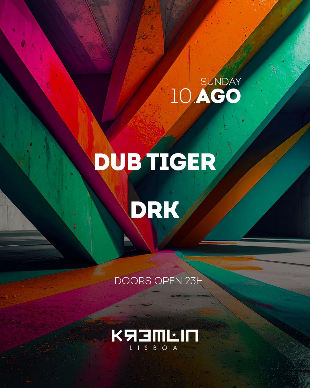 Dub Tiger, Drk