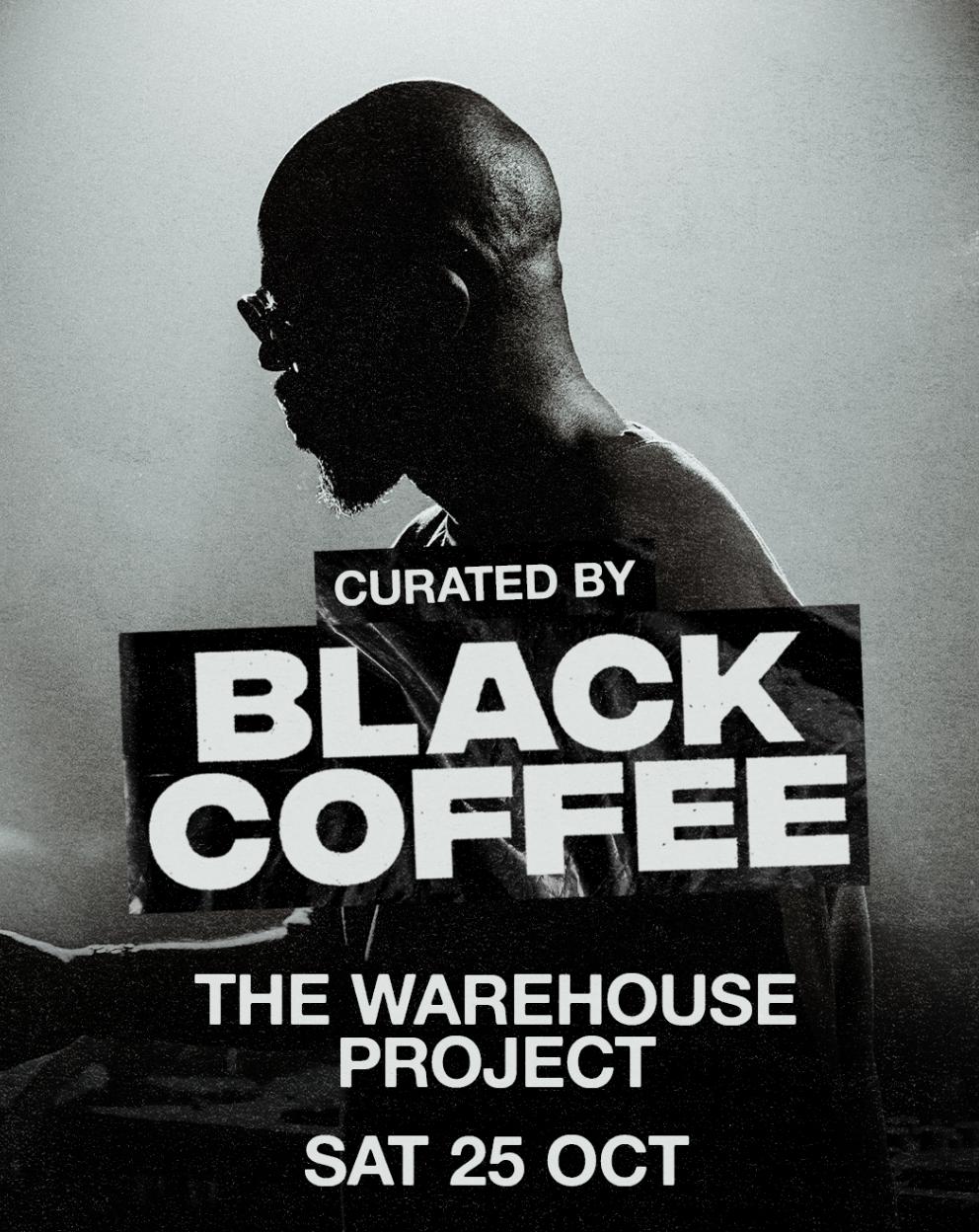 Black Coffee At The Warehouse Project