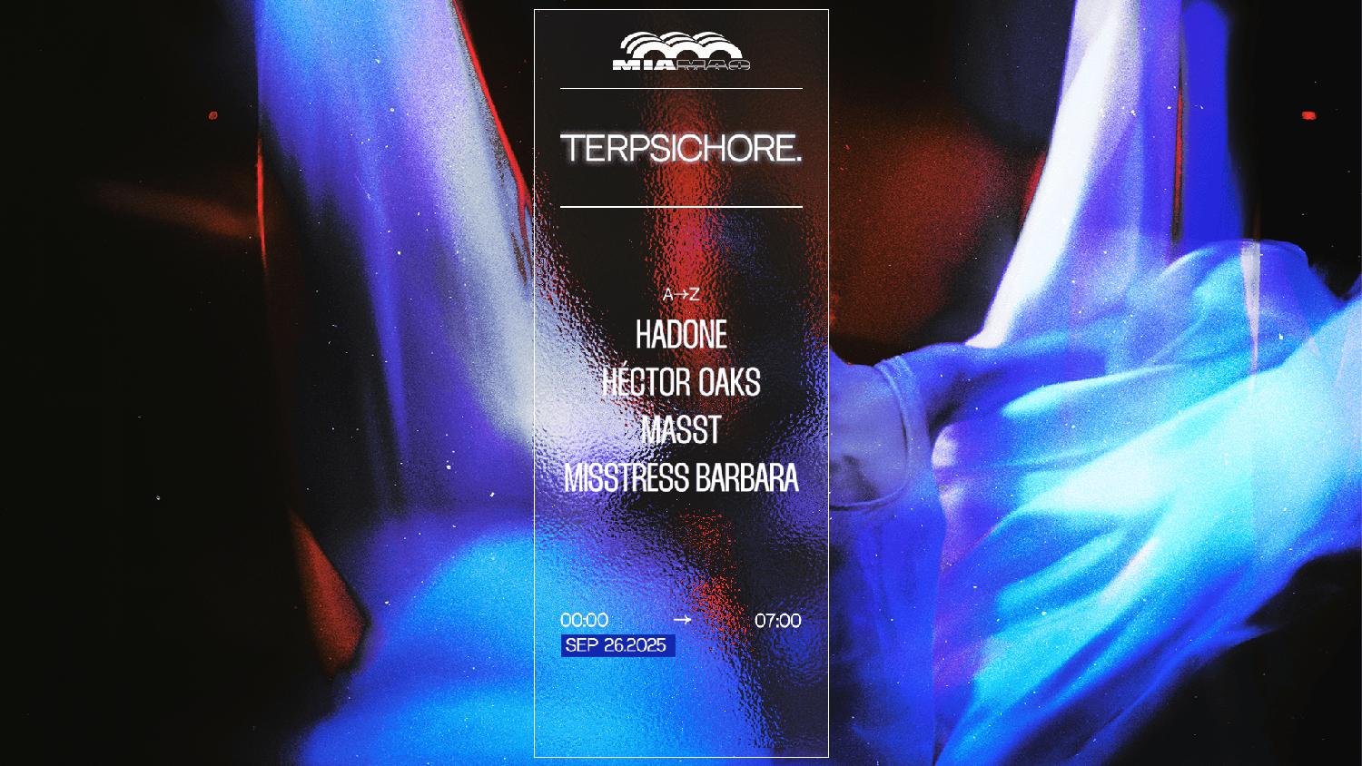 Terpsichore: Héctor Oaks, Hadone, Misstress Barbara, Masst