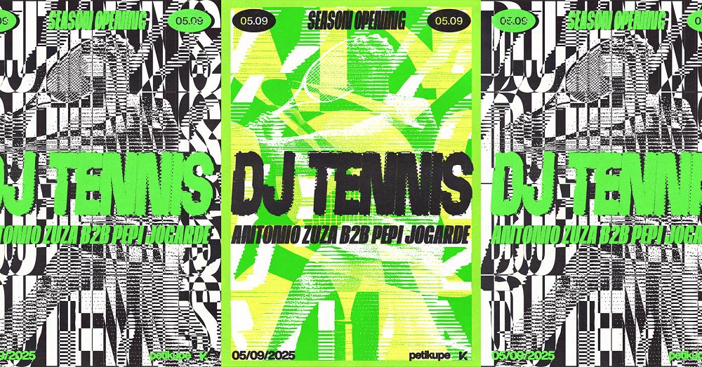 Season Opening With Dj Tennis, Antonio Zuza B2B Pepi Jogarde
