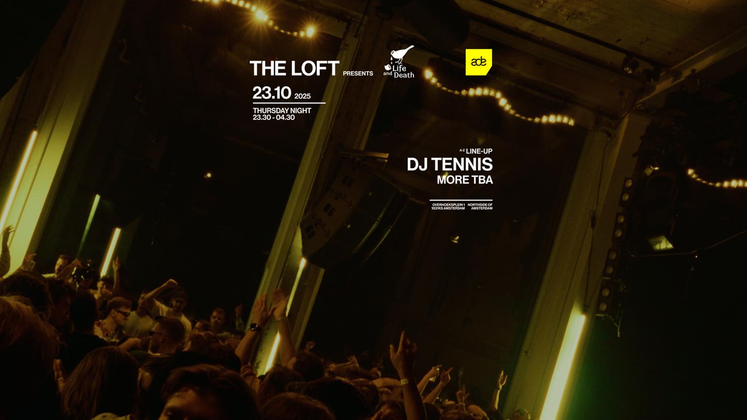 The Loft Presents: Life And Death