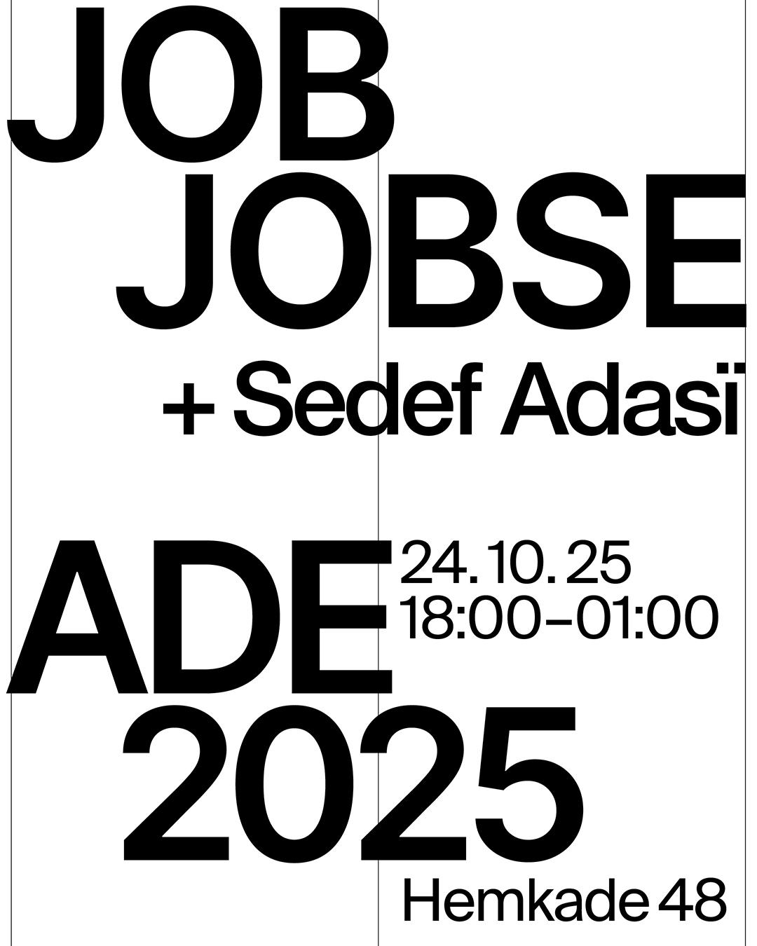 Job Jobse - Ade 2025 - Sold Out