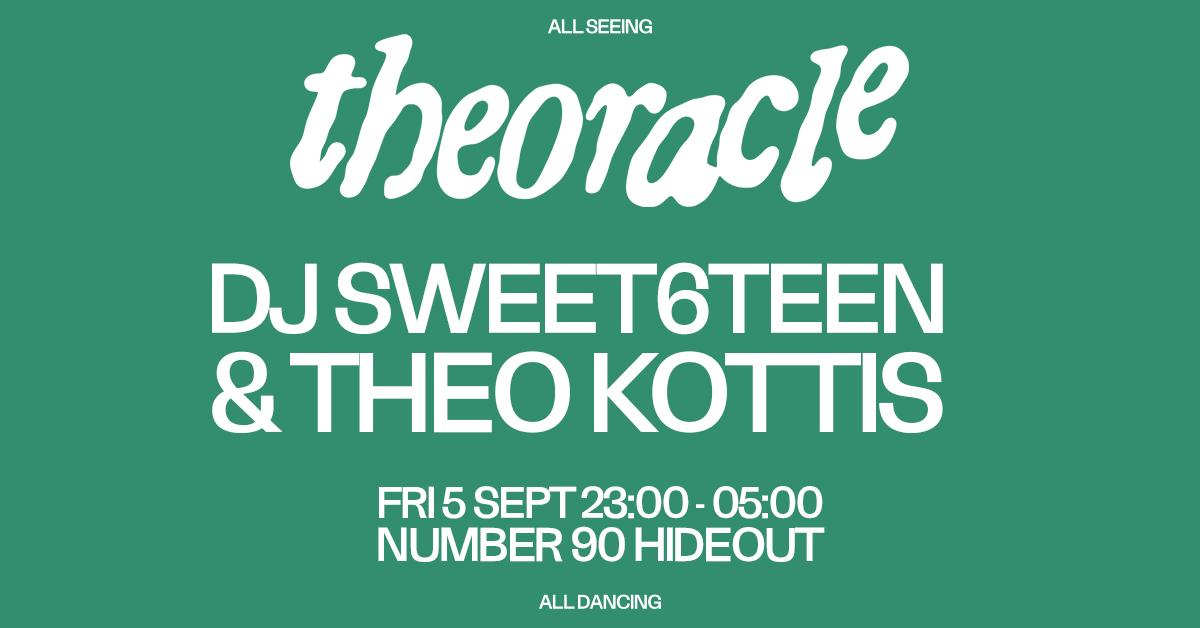 Theoracle With Dj Sweet6Teen & Theo Kottis