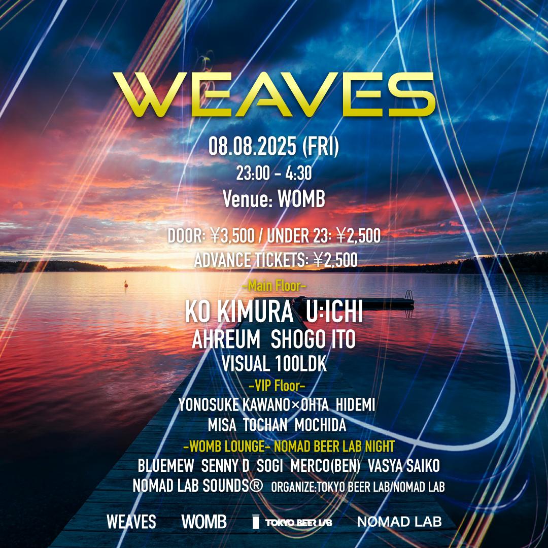 Weaves