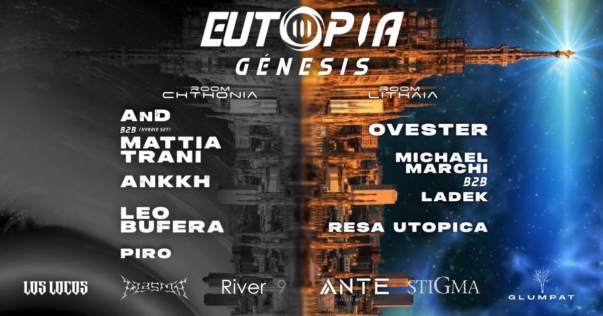 Eutopia ||| And B2B Mattia Trani,Ankkh,Leo Bufera ||| Ovester